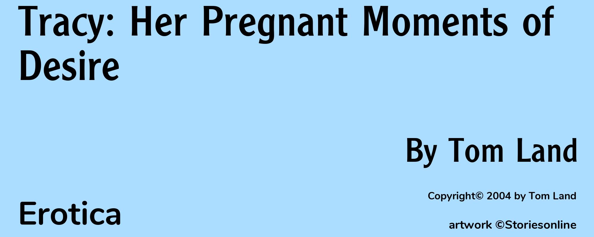 Tracy: Her Pregnant Moments of Desire - Cover