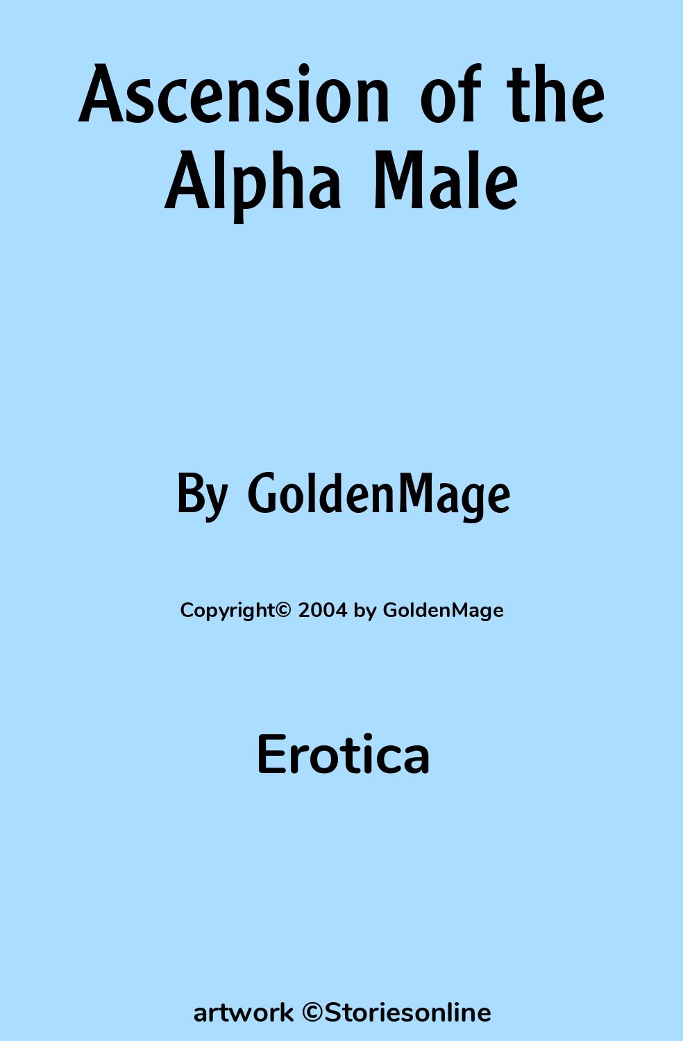 Ascension of the Alpha Male - Erotica Sex Story