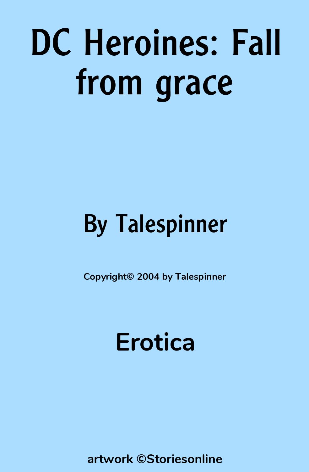 Erotica Sex Story: DC Heroines: Fall from grace: Chapter 4 by Talespinner