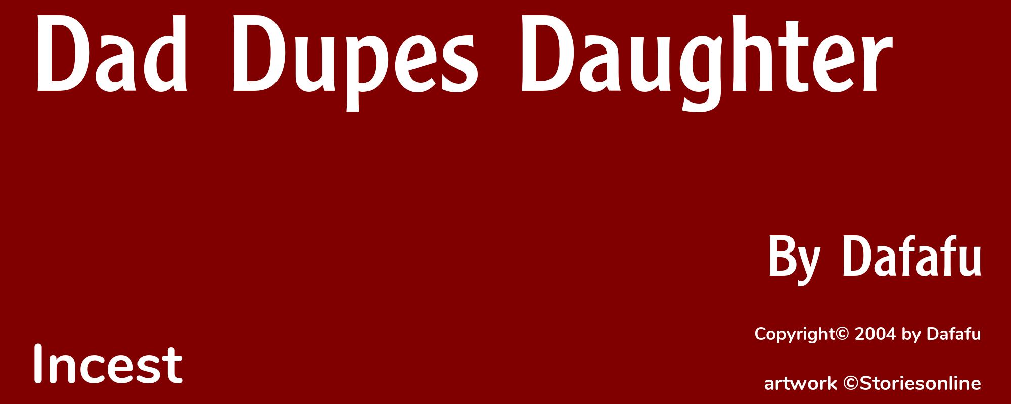 Dad Dupes Daughter - Cover