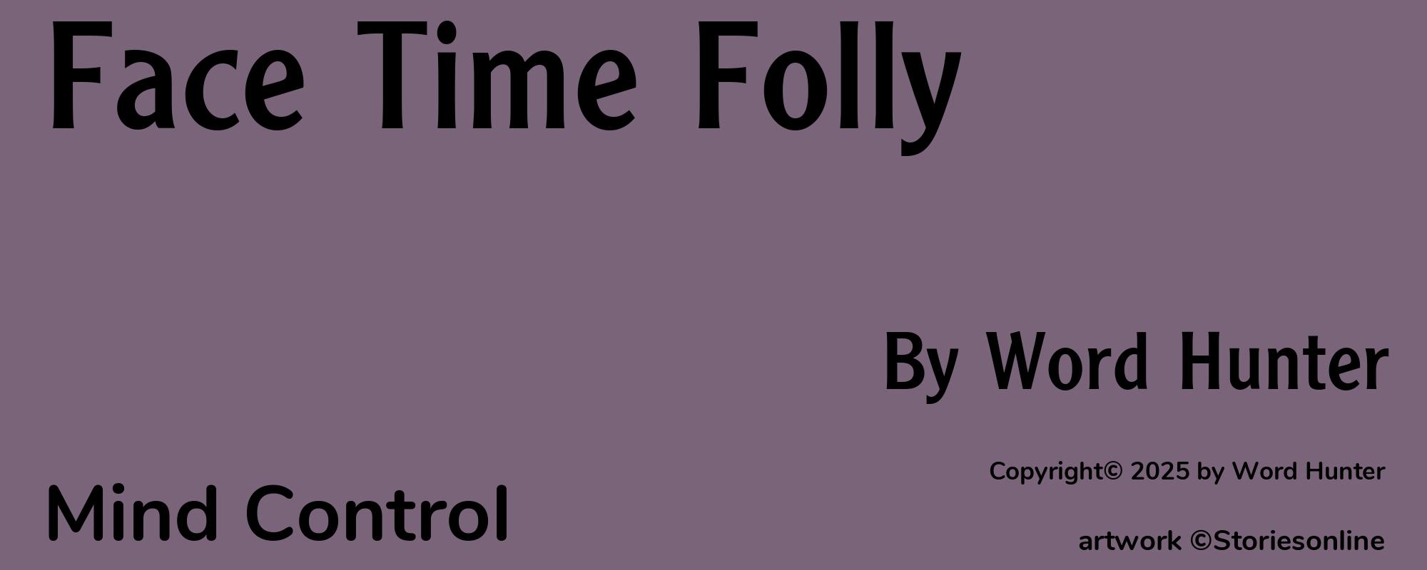 Face Time Folly - Cover