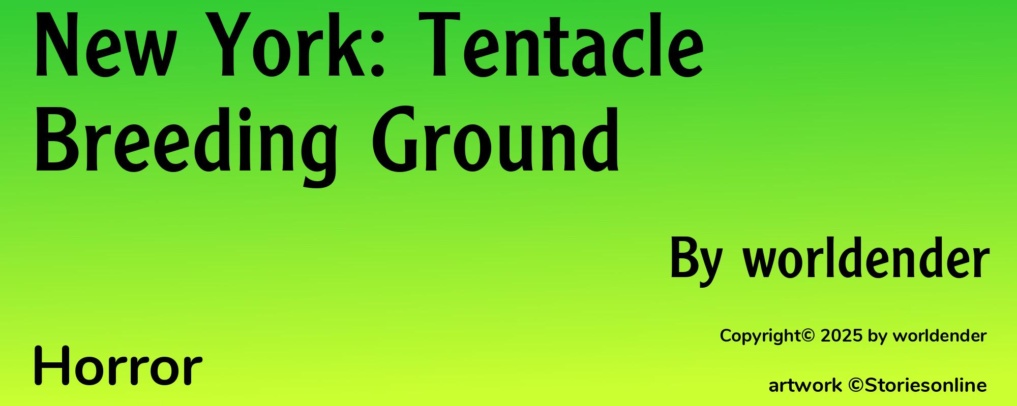 New York: Tentacle Breeding Ground - Cover