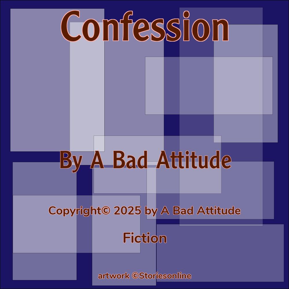 Confession - Fiction Story