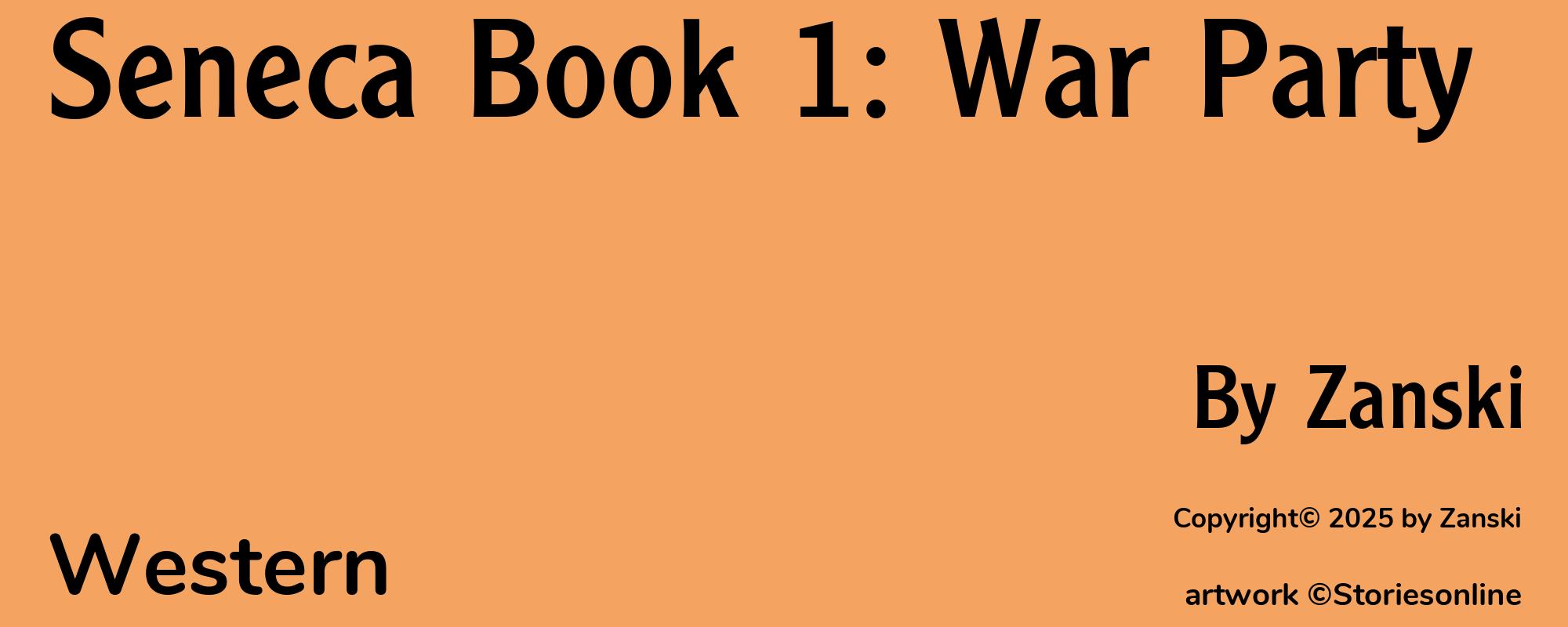 Seneca Book 1: War Party - Cover