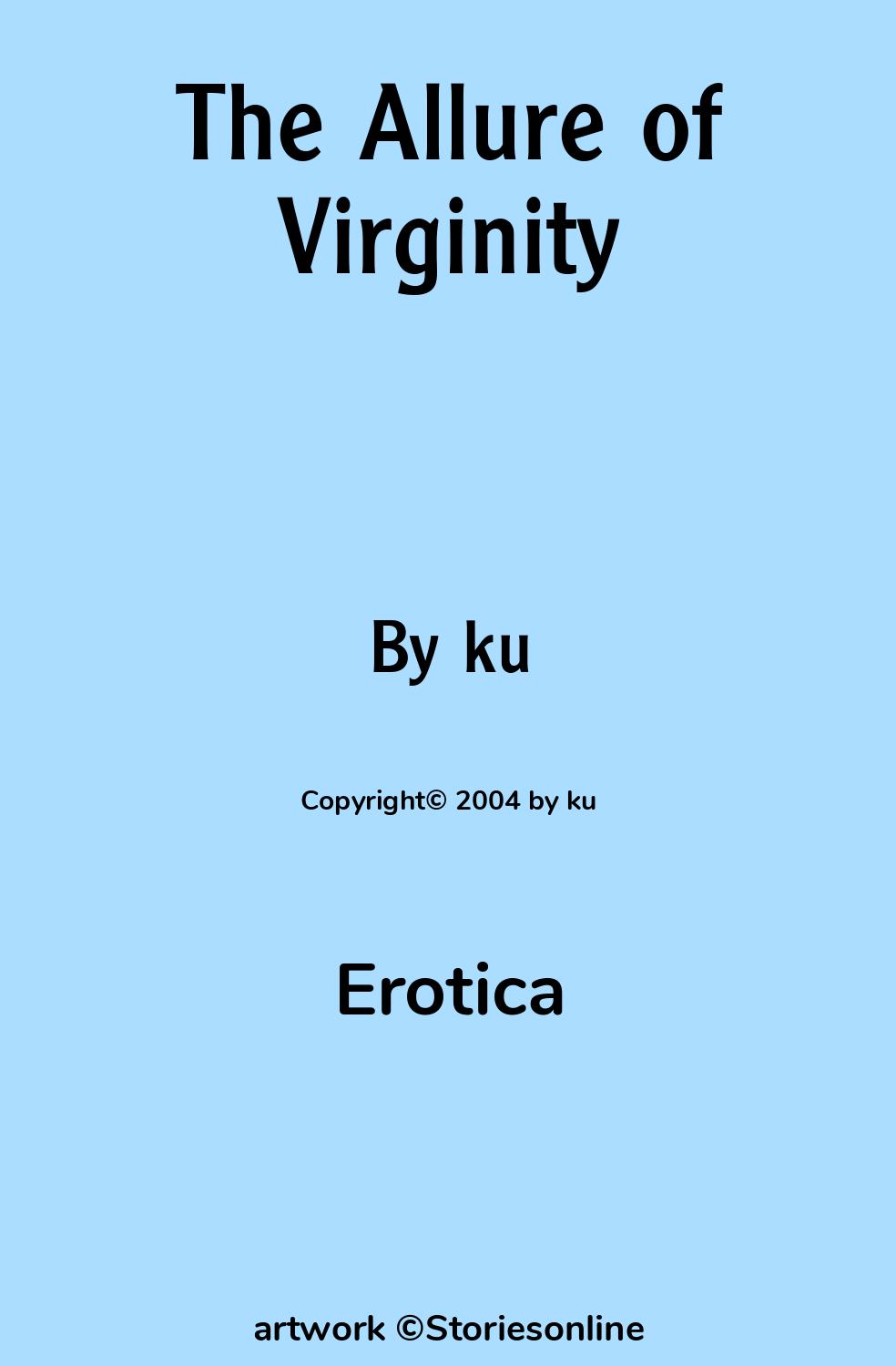 Erotica Sex Story: The Allure of Virginity: Chapter 4: Sleepover by ku