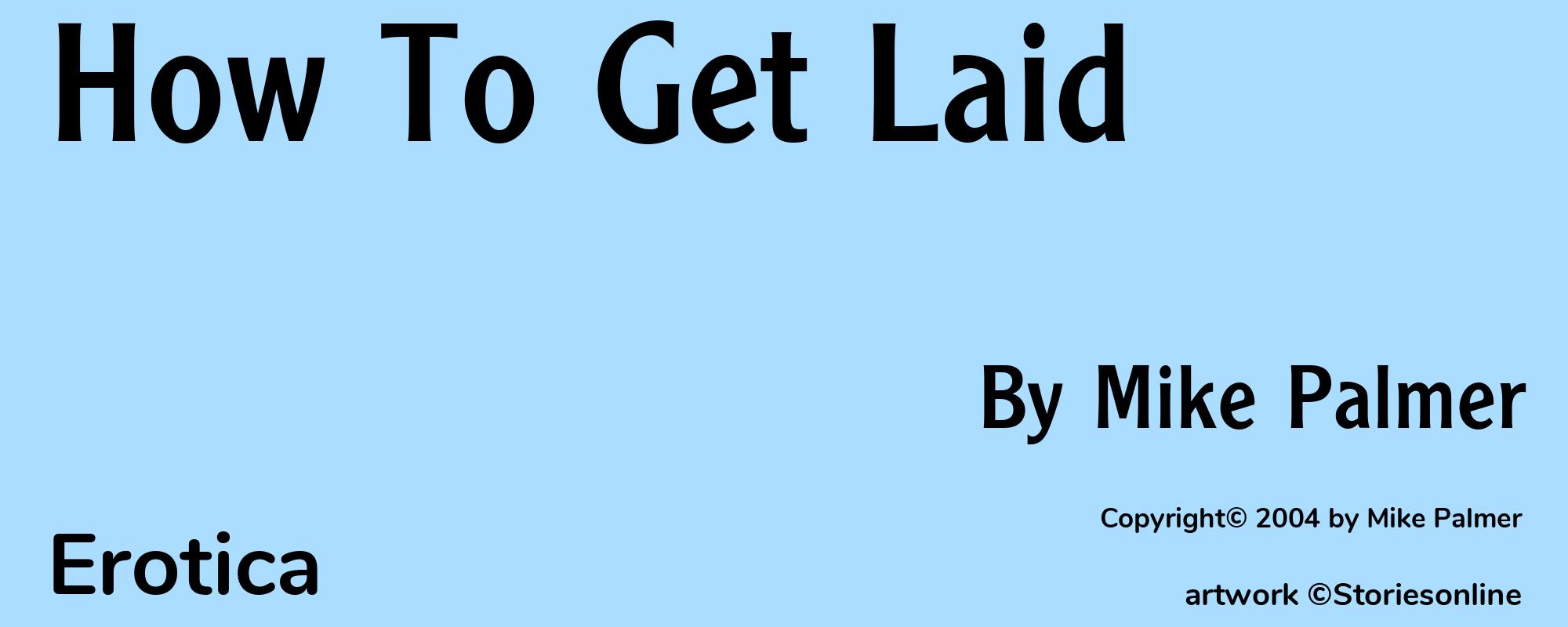 How To Get Laid - Cover