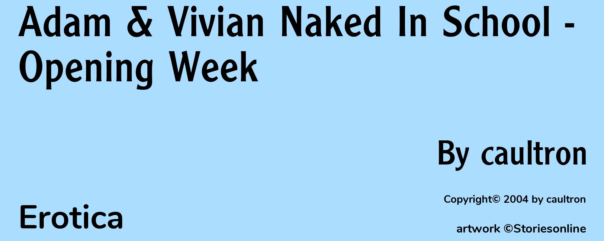 Adam & Vivian Naked In School - Opening Week - Cover