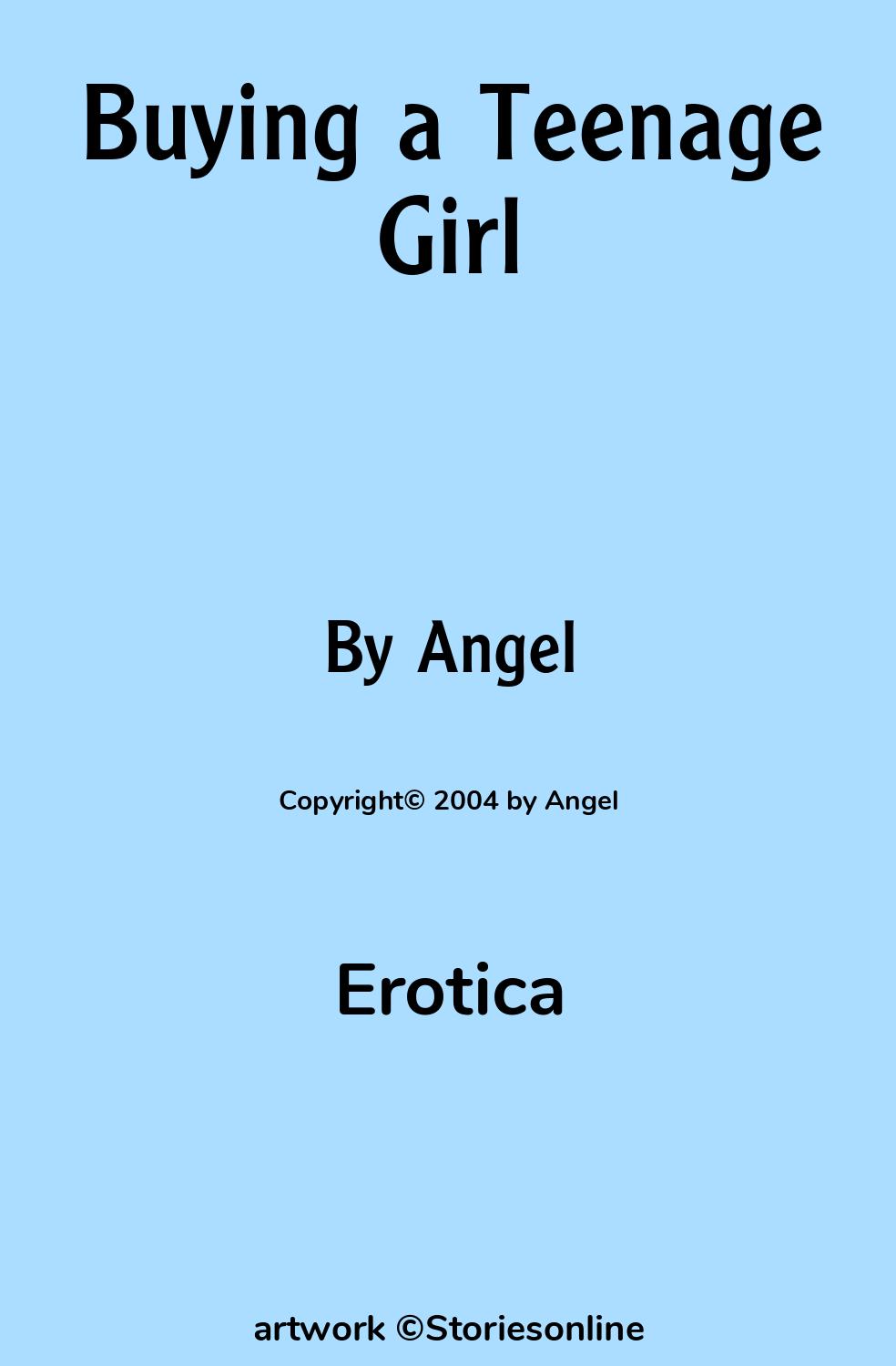 Buying a Teenage Girl - Erotica Sex Story