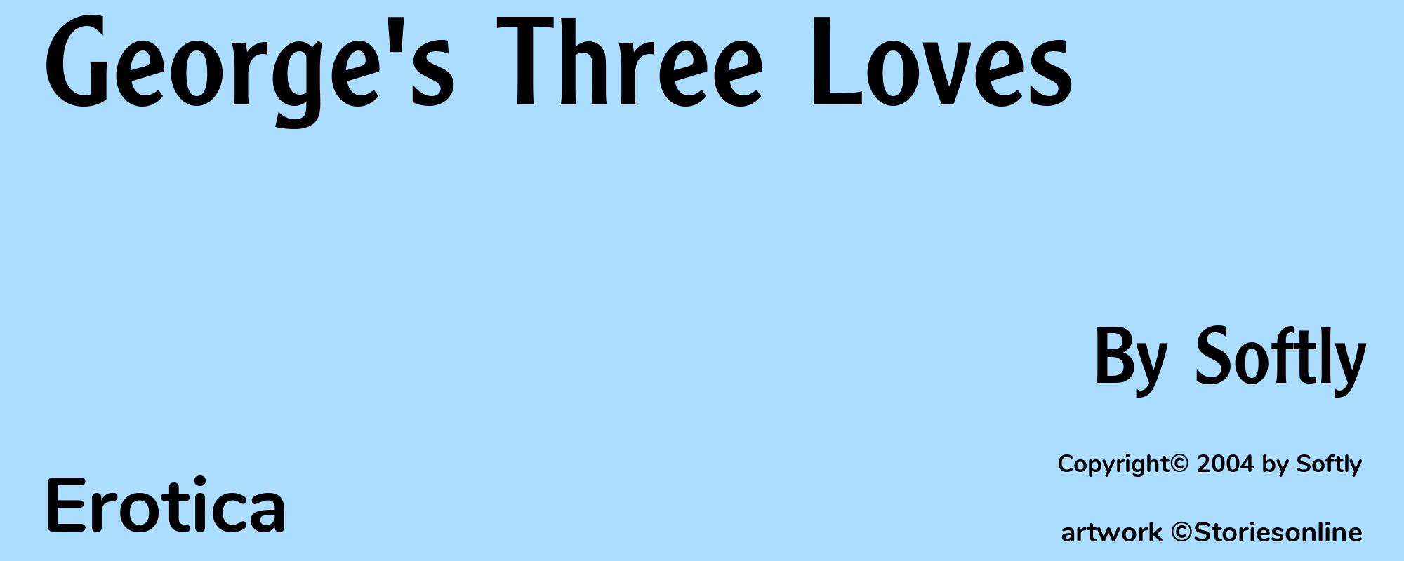 George's Three Loves - Cover