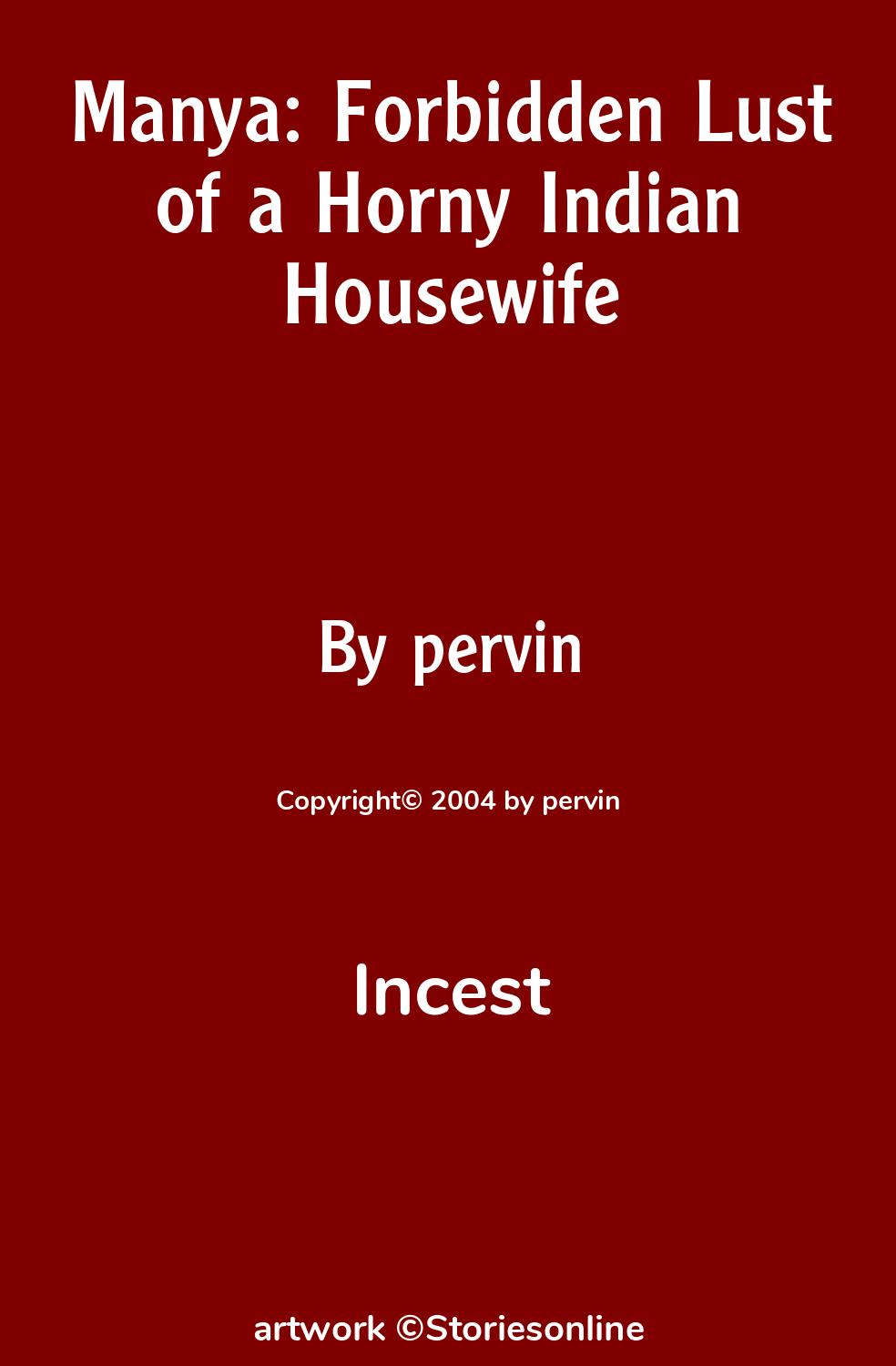 Incest Sex Story: Manya: Forbidden Lust of a Horny Indian Housewife:  Chapter 4 by pervin