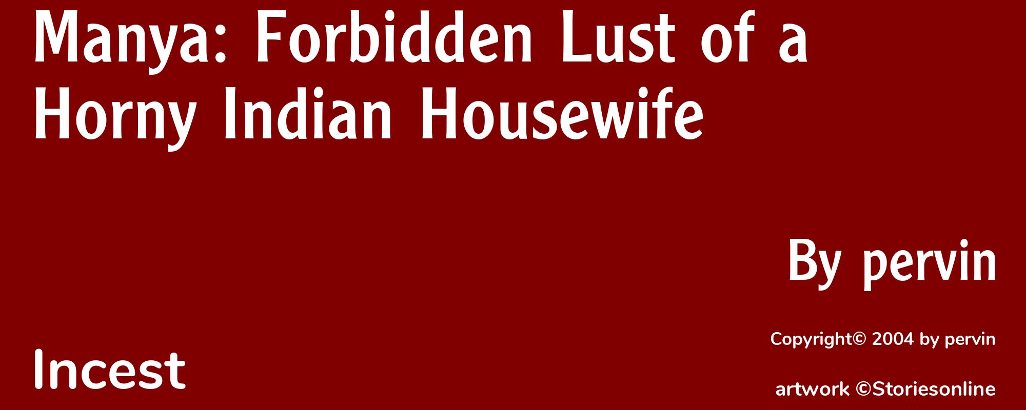 Manya: Forbidden Lust of a Horny Indian Housewife - Cover