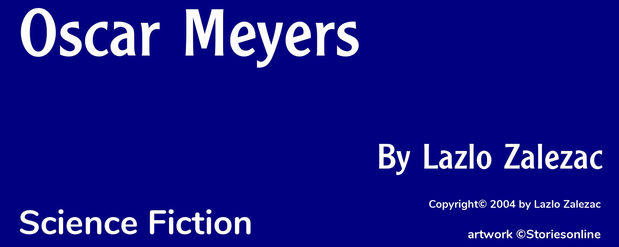 Oscar Meyers - Cover