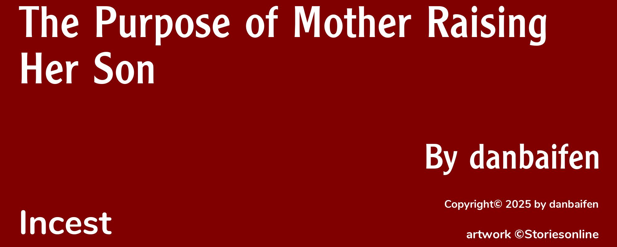 The Purpose of Mother Raising Her Son - Cover