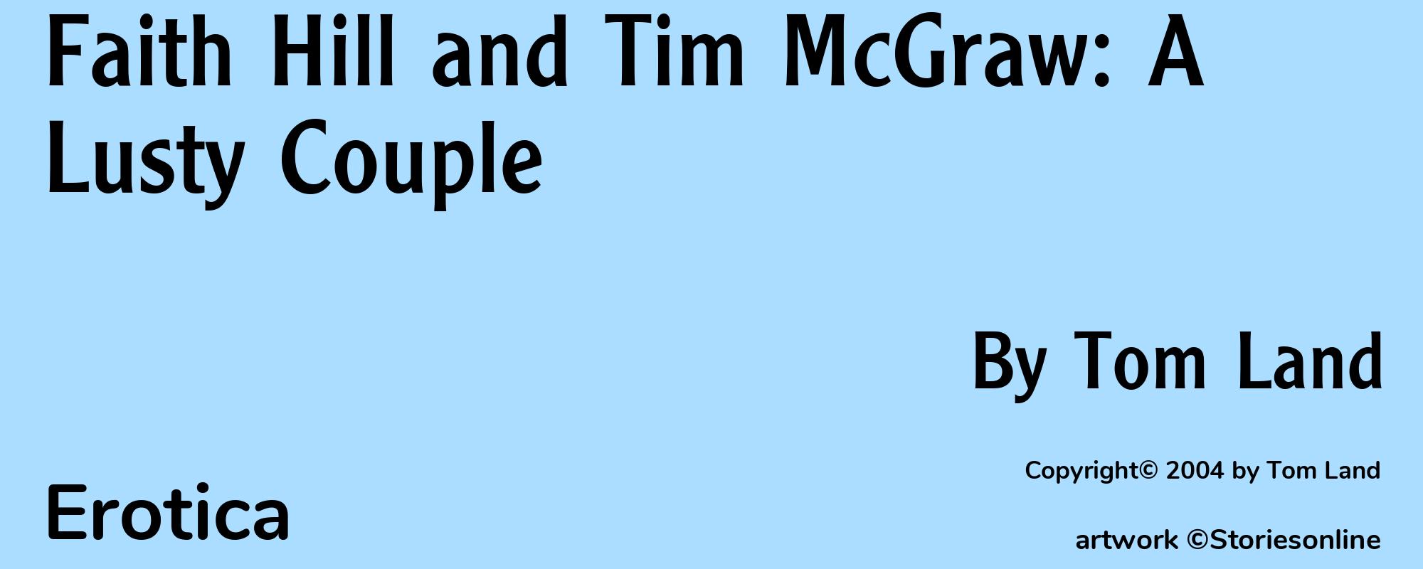 Faith Hill and Tim McGraw: A Lusty Couple - Cover