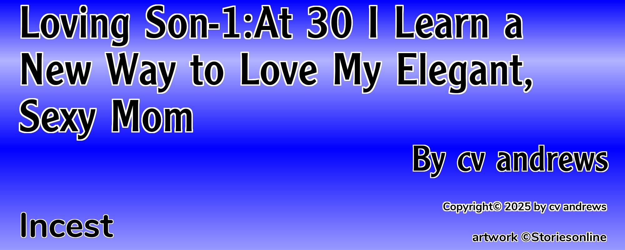 Loving Son-1:At 30 I Learn a New Way to Love My Elegant,Sexy Mom - Cover