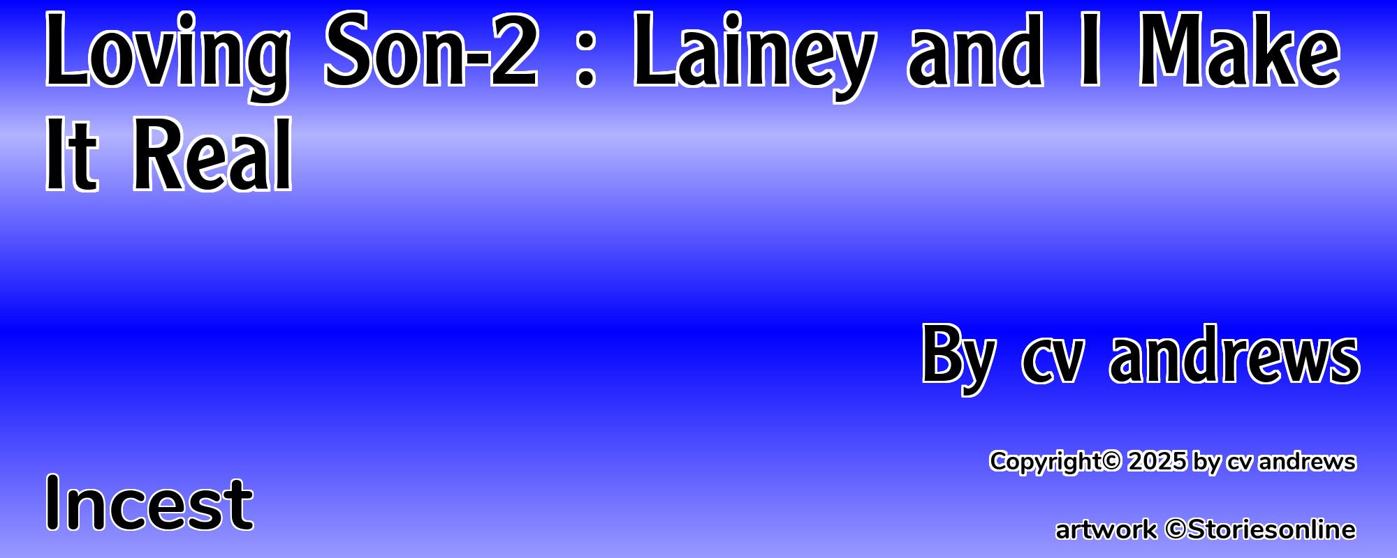 Loving Son-2 : Lainey and I Make It Real - Cover