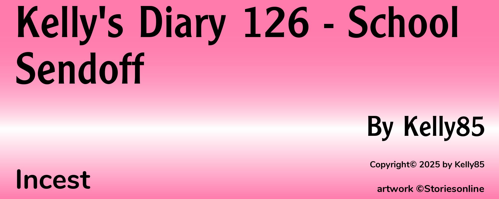 Kelly's Diary 126 - School Sendoff - Cover