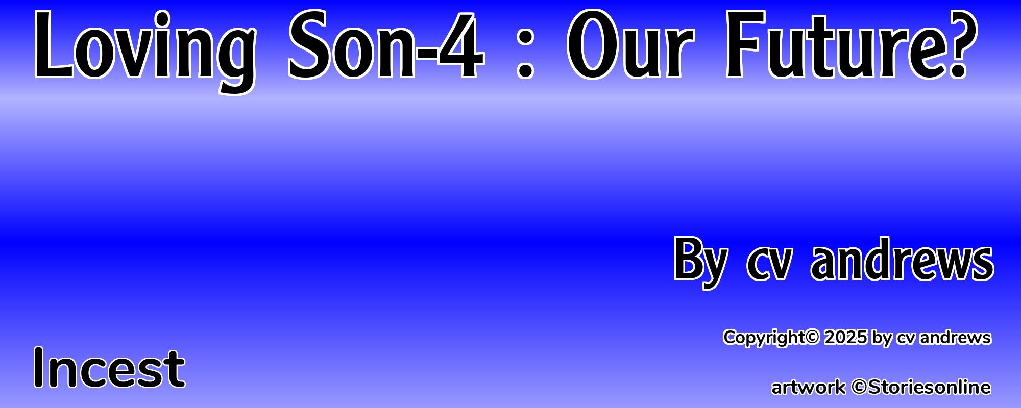 Loving Son-4 : Our Future? - Cover