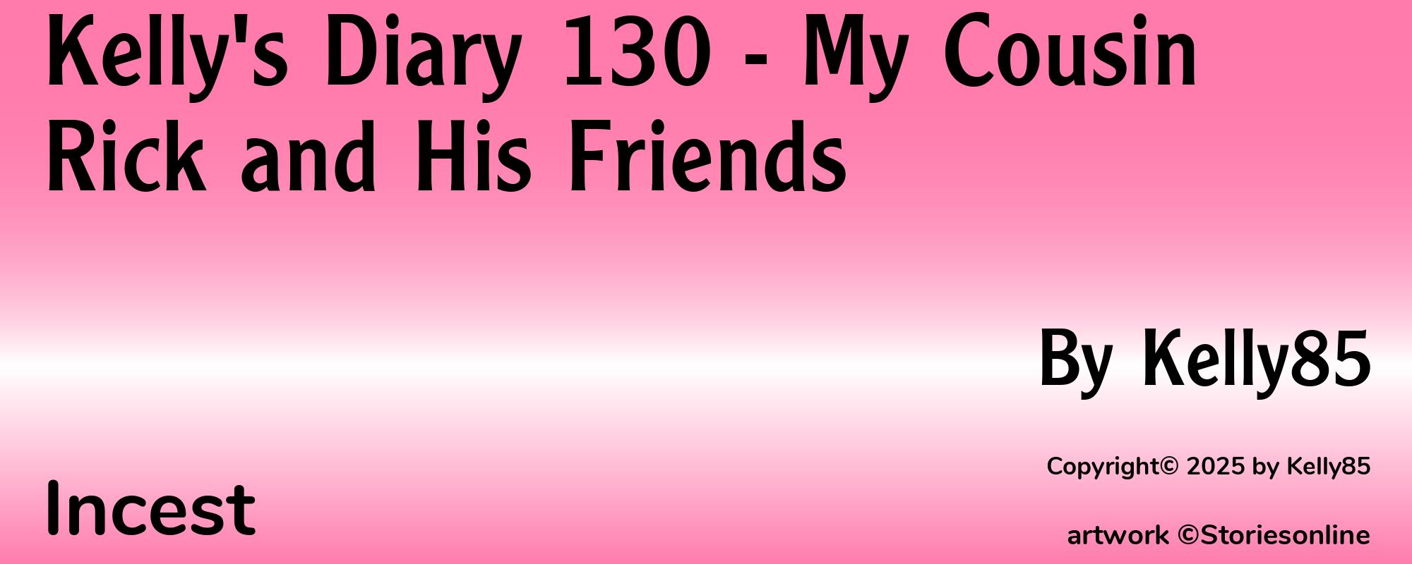 Kelly's Diary 130 - My Cousin Rick and His Friends - Cover