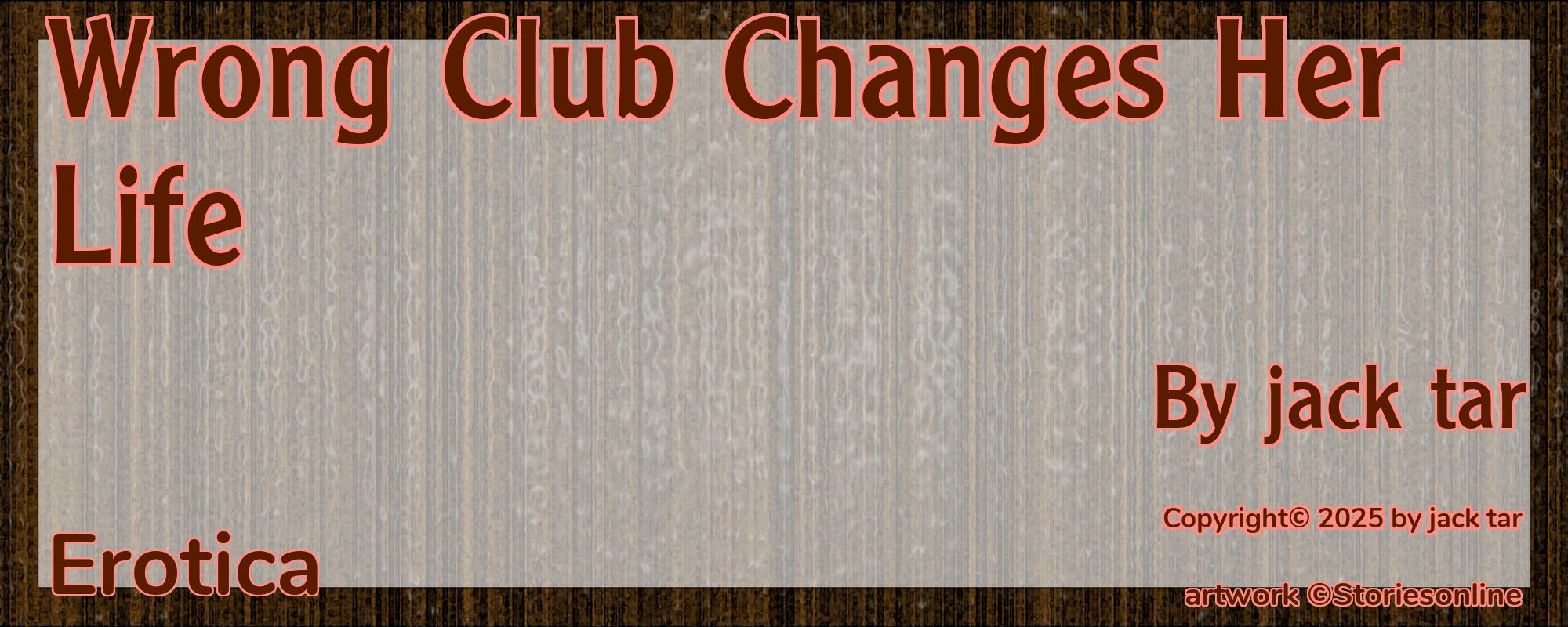 Wrong Club Changes Her Life - Cover