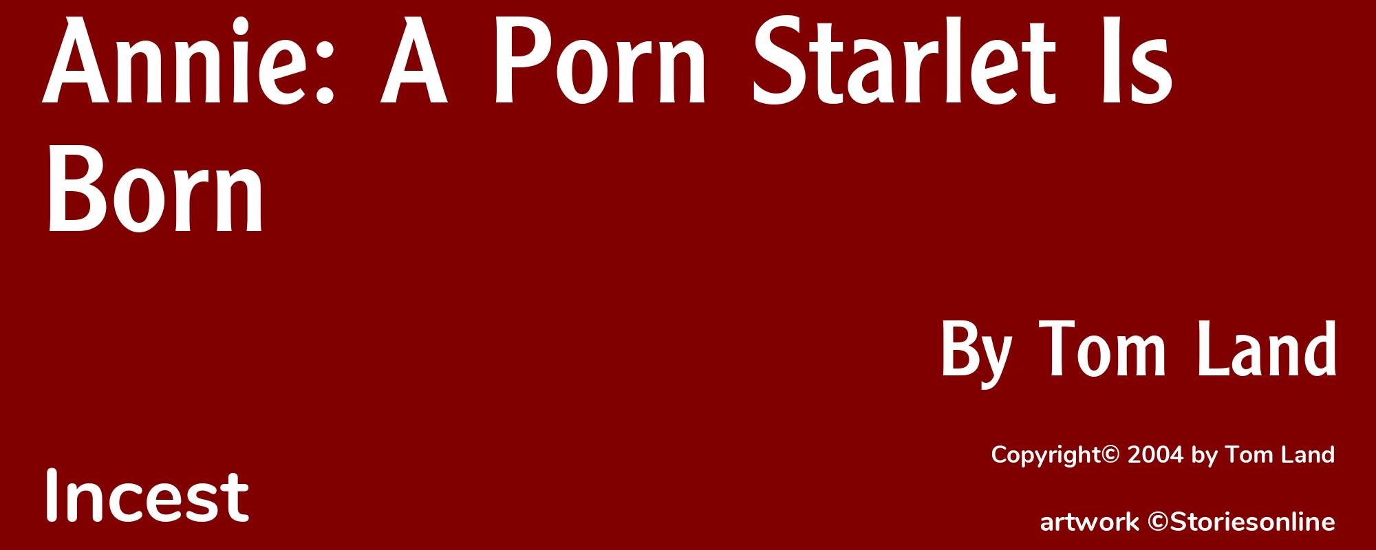 Annie: A Porn Starlet Is Born - Cover
