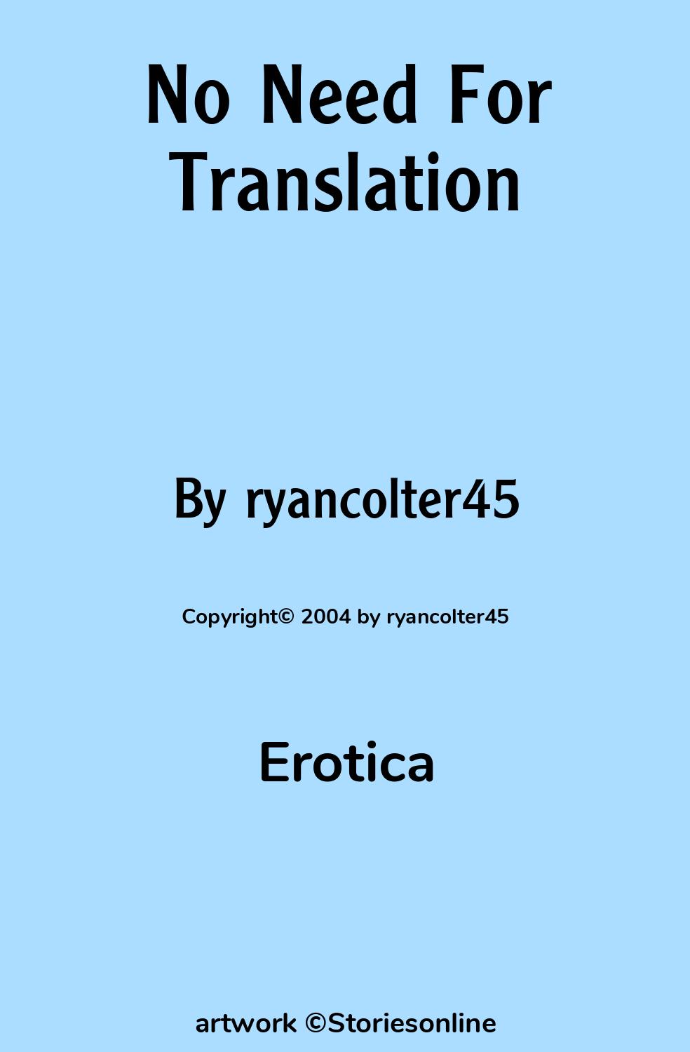 No Need For Translation - Erotica Sex Story