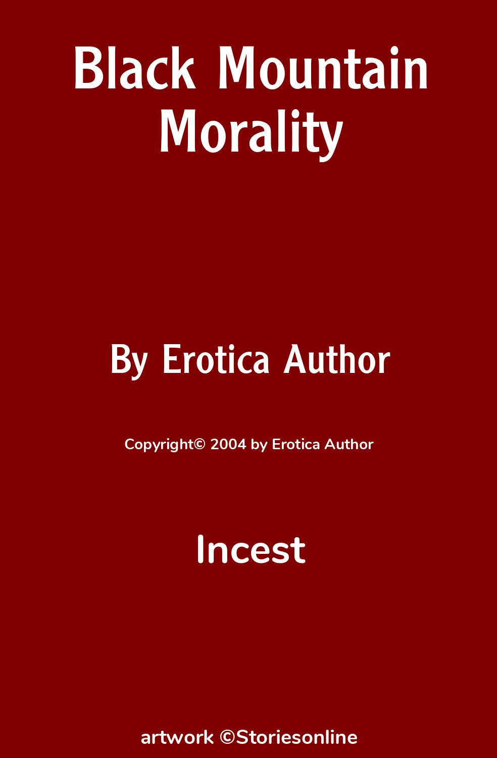 Incest Sex Story: Black Mountain Morality: Chapter 38 by Erotica Author