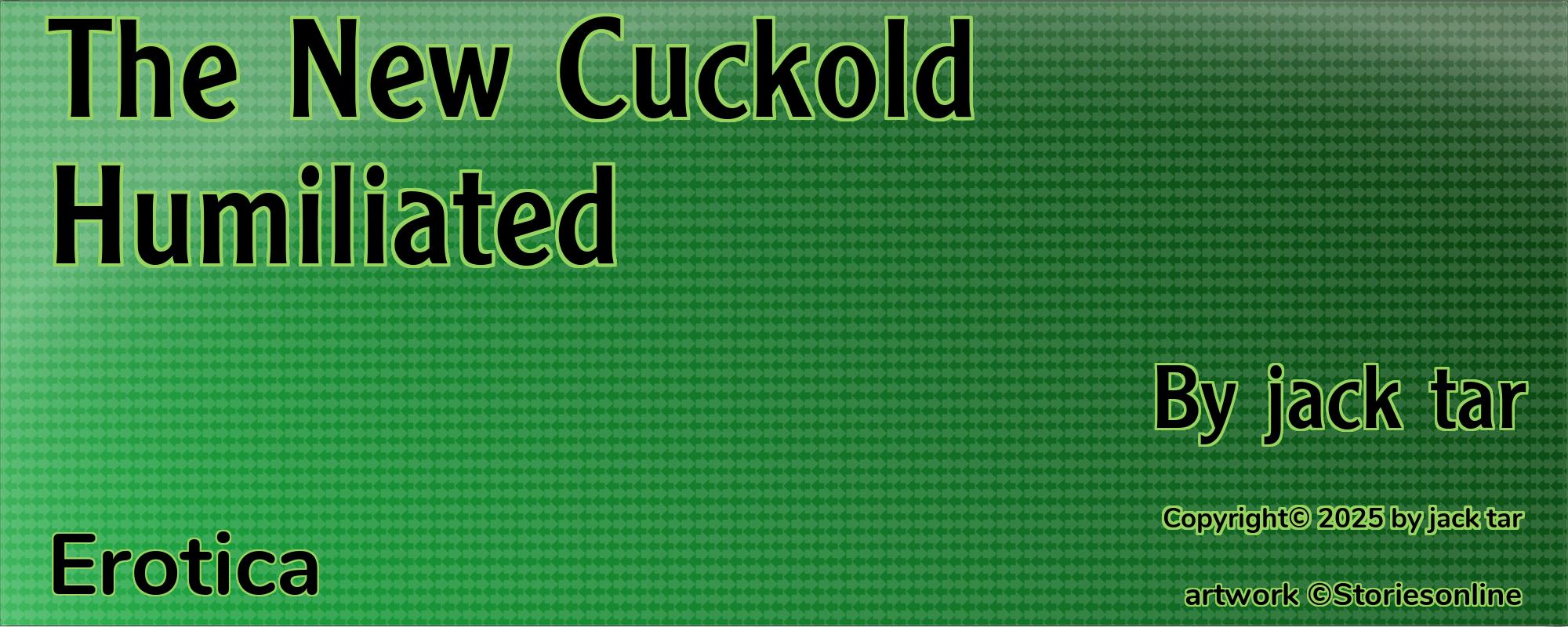 The New Cuckold Humiliated - Cover