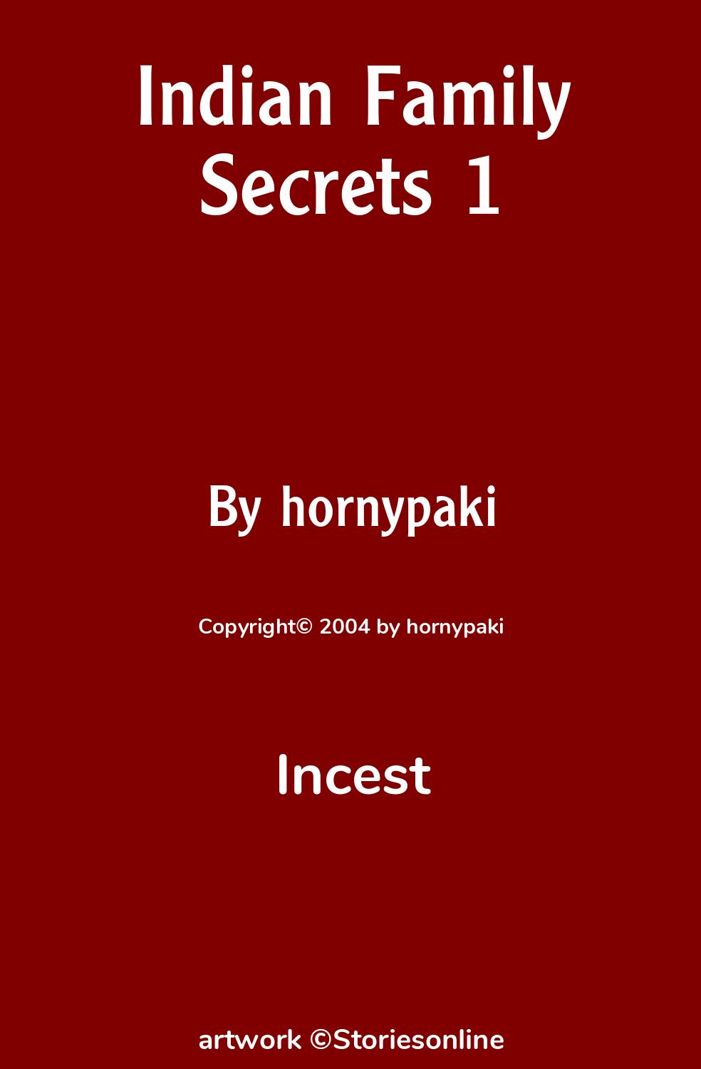 Incest Sex Story: Indian Family Secrets 1: Chapter 2 by hornypaki