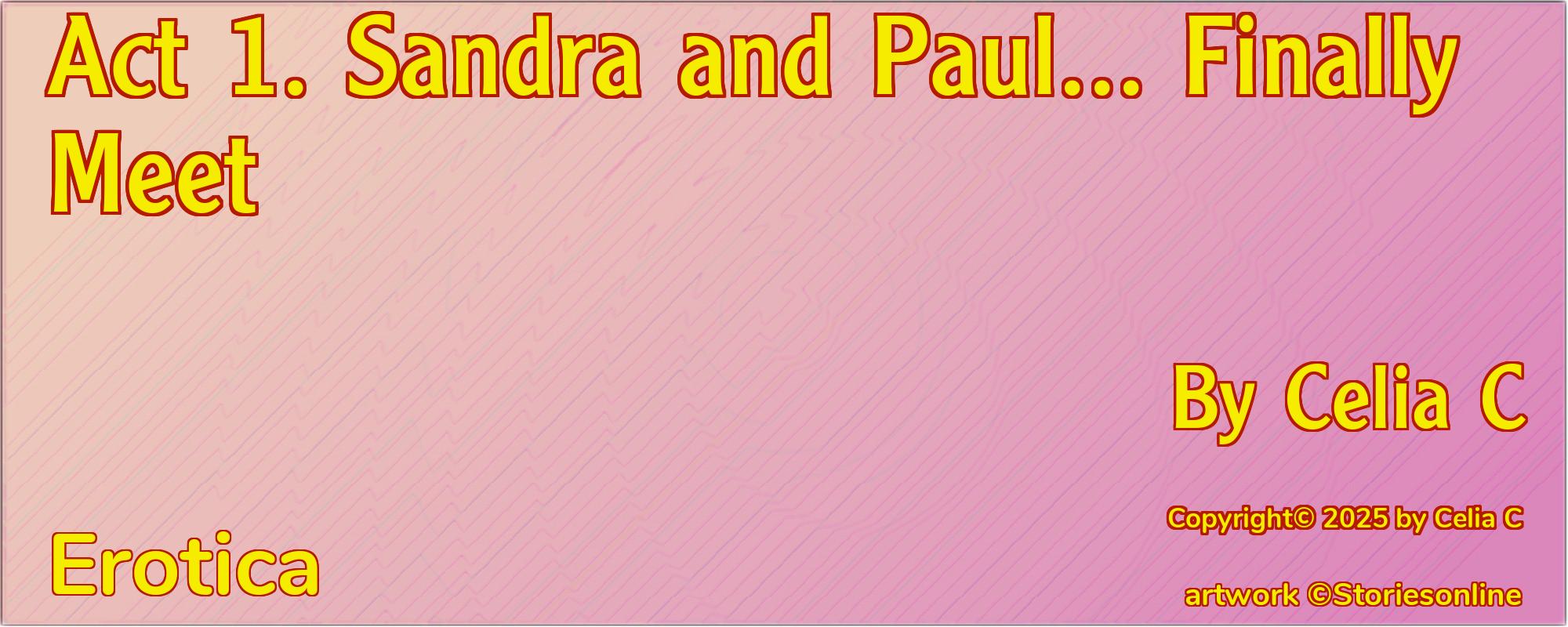 Act 1. Sandra and Paul... Finally Meet - Cover