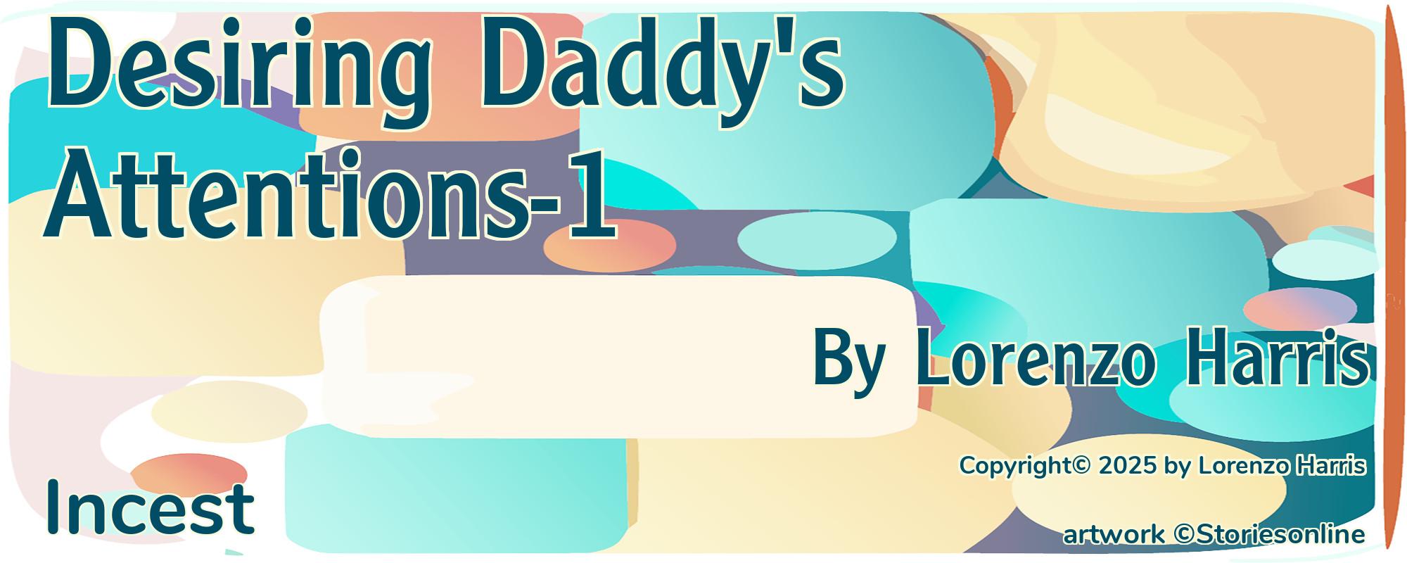 Desiring Daddy's Attention - Cover