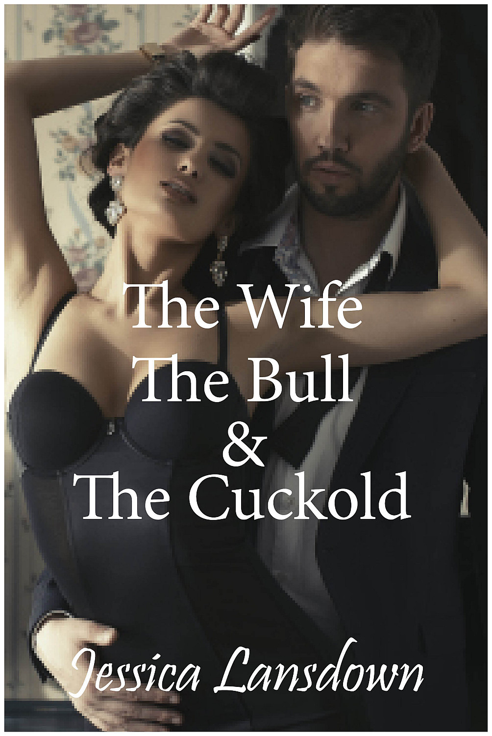 The Wife, the Bull & the Cuckold - Cover