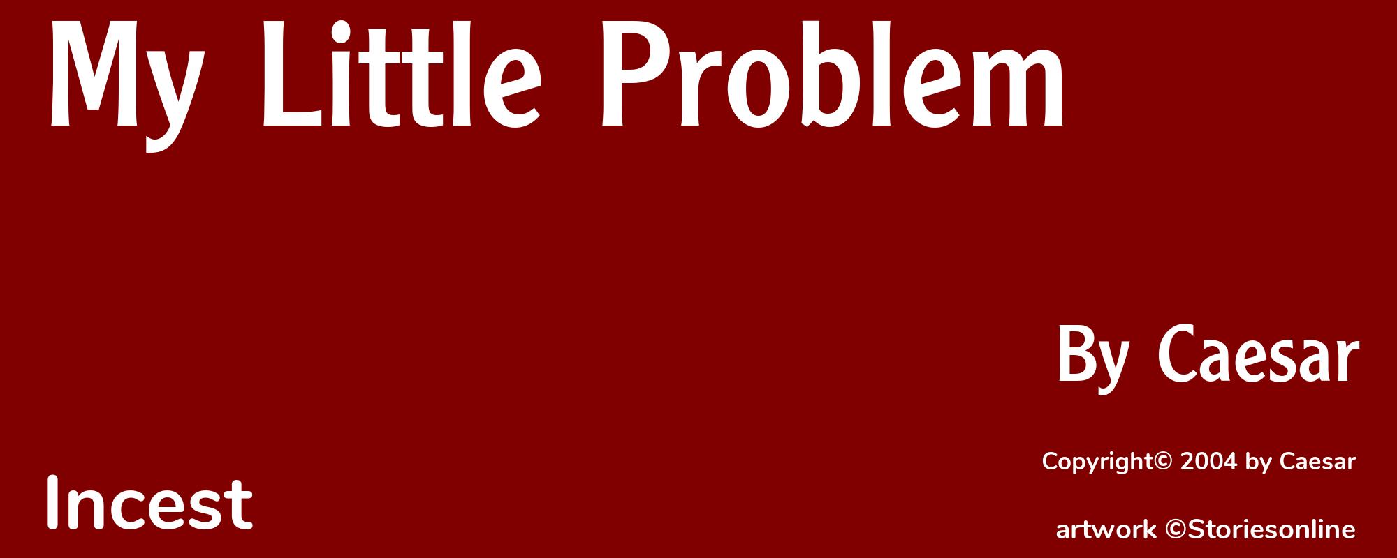 My Little Problem - Cover