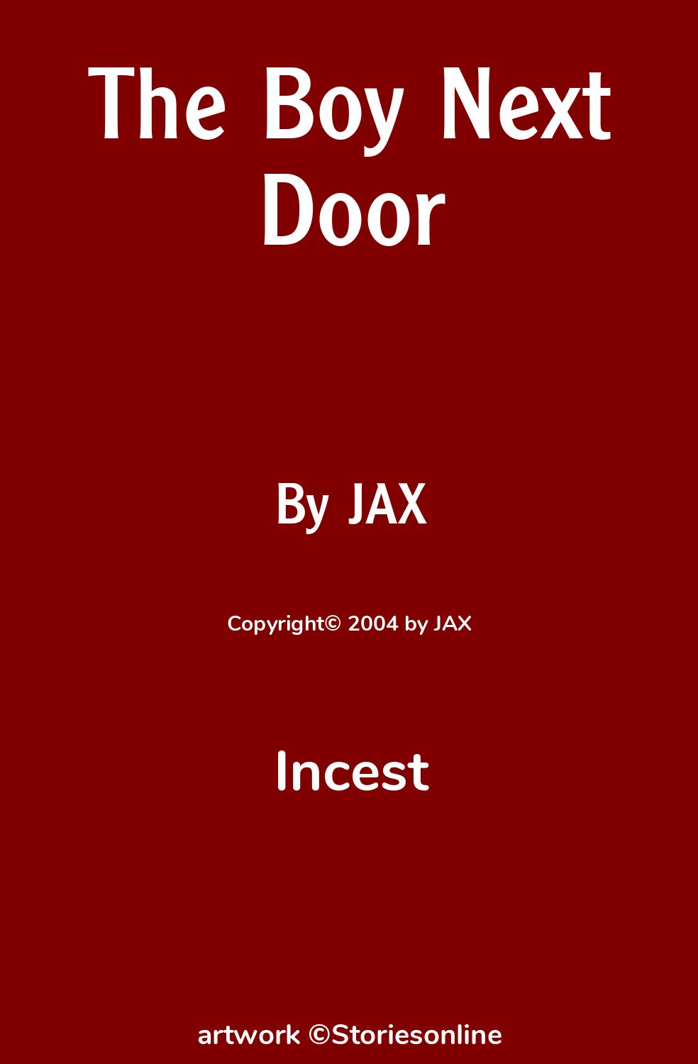 The Boy Next Door - Incest Sex Story