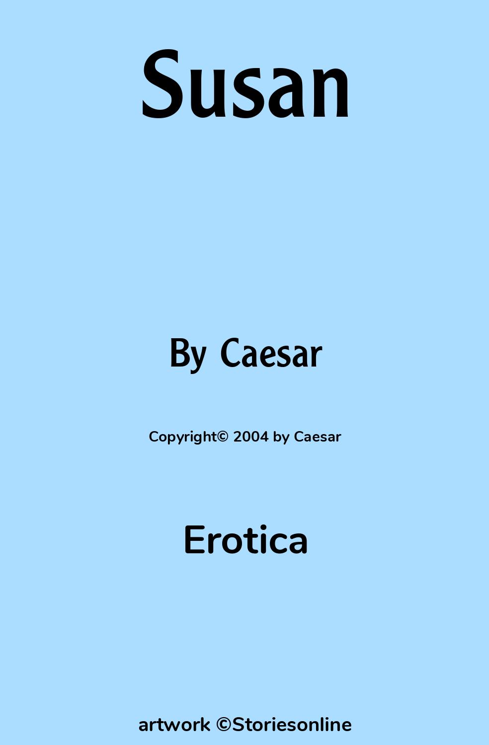 Susan - Erotica Sex Story