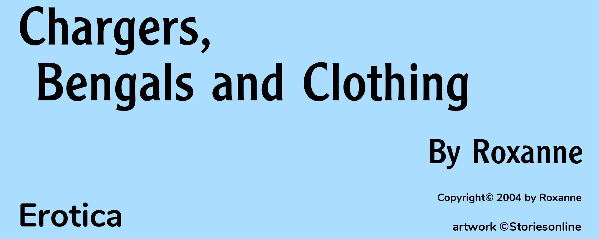 Chargers, Bengals and Clothing - Cover