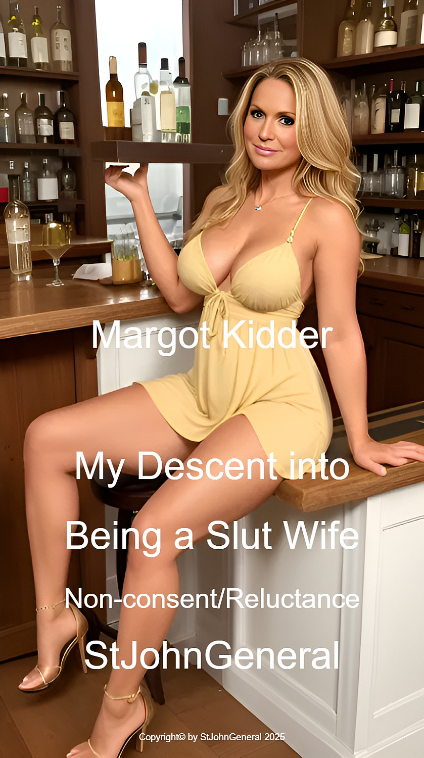 Margot Kidder: My Descent Into Being a Slut Wife - Cover