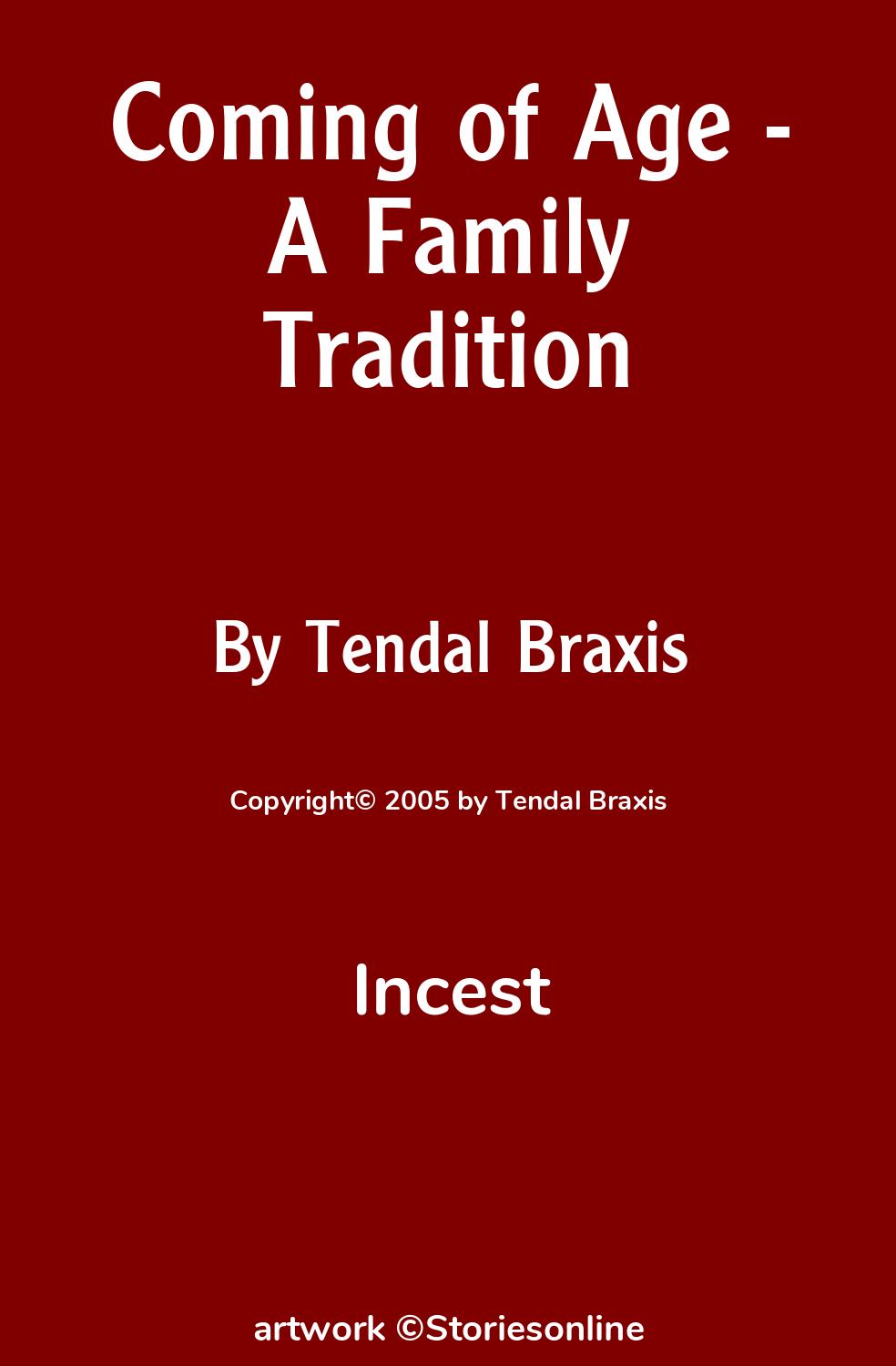 Coming of Age - A Family Tradition - Incest Sex Story