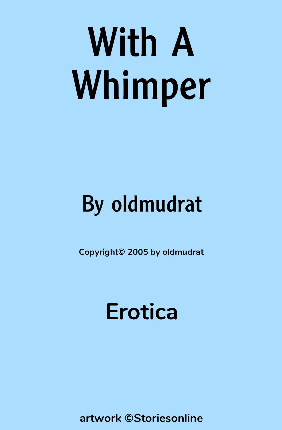 With A Whimper - Erotica Sex Story