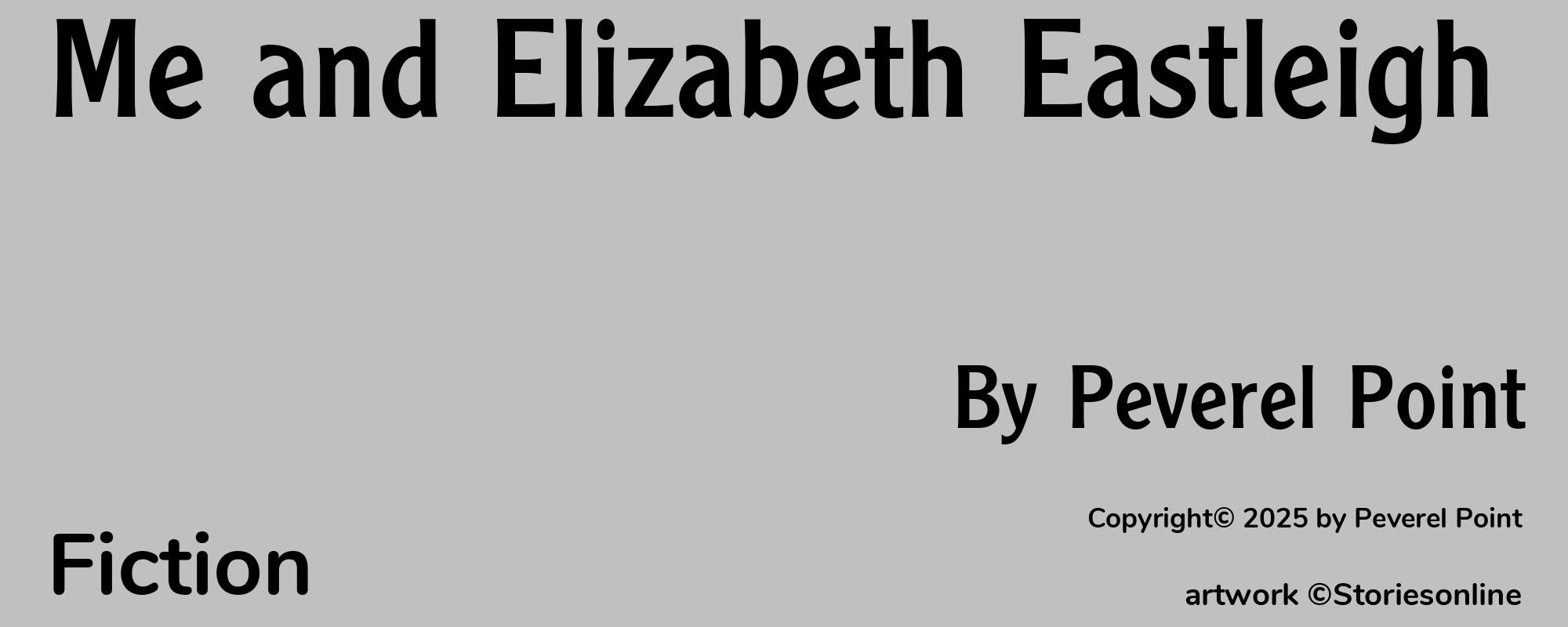 Me and Elizabeth Eastleigh - Cover