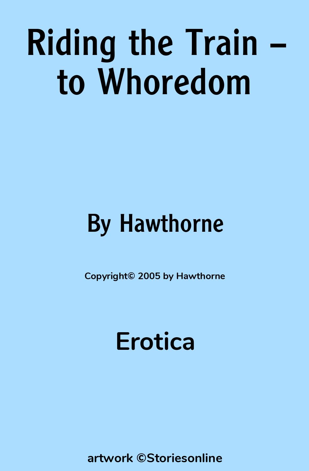 Riding the Train -- to Whoredom - Erotica Sex Story