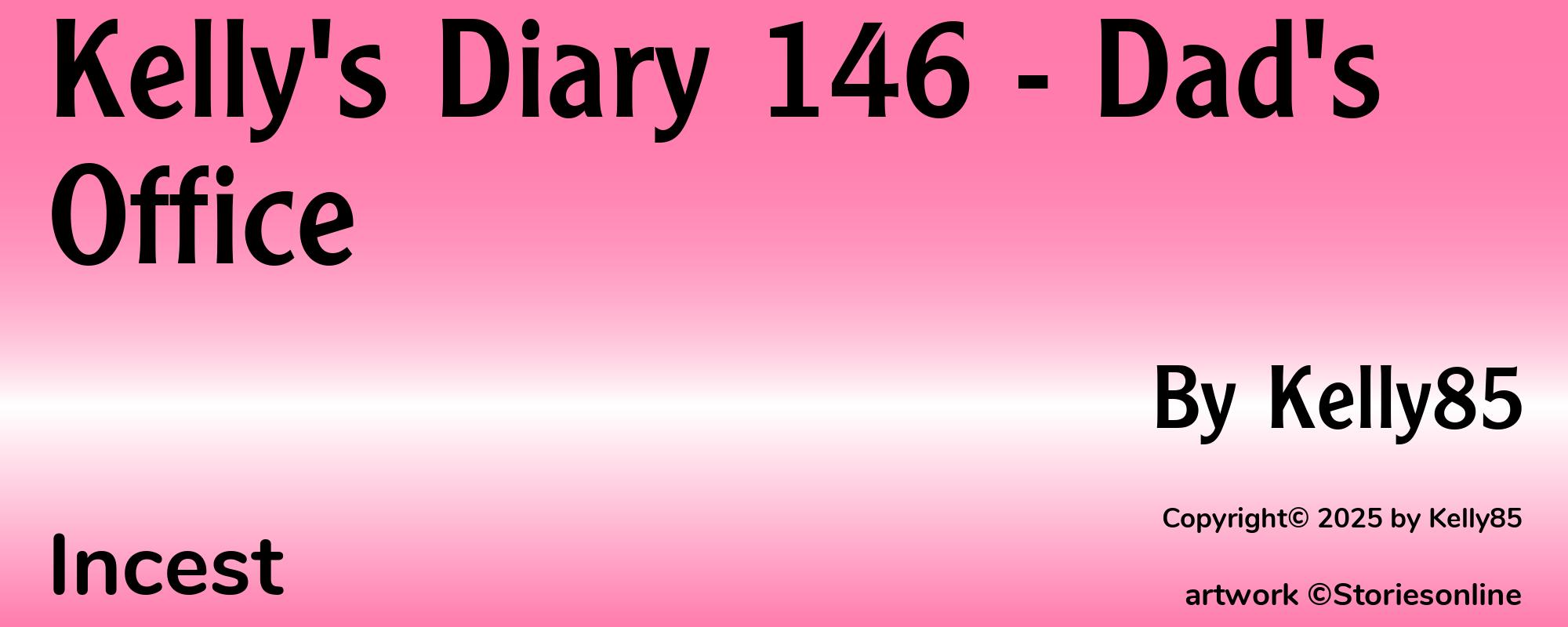 Kelly's Diary 146 - Dad's Office - Cover