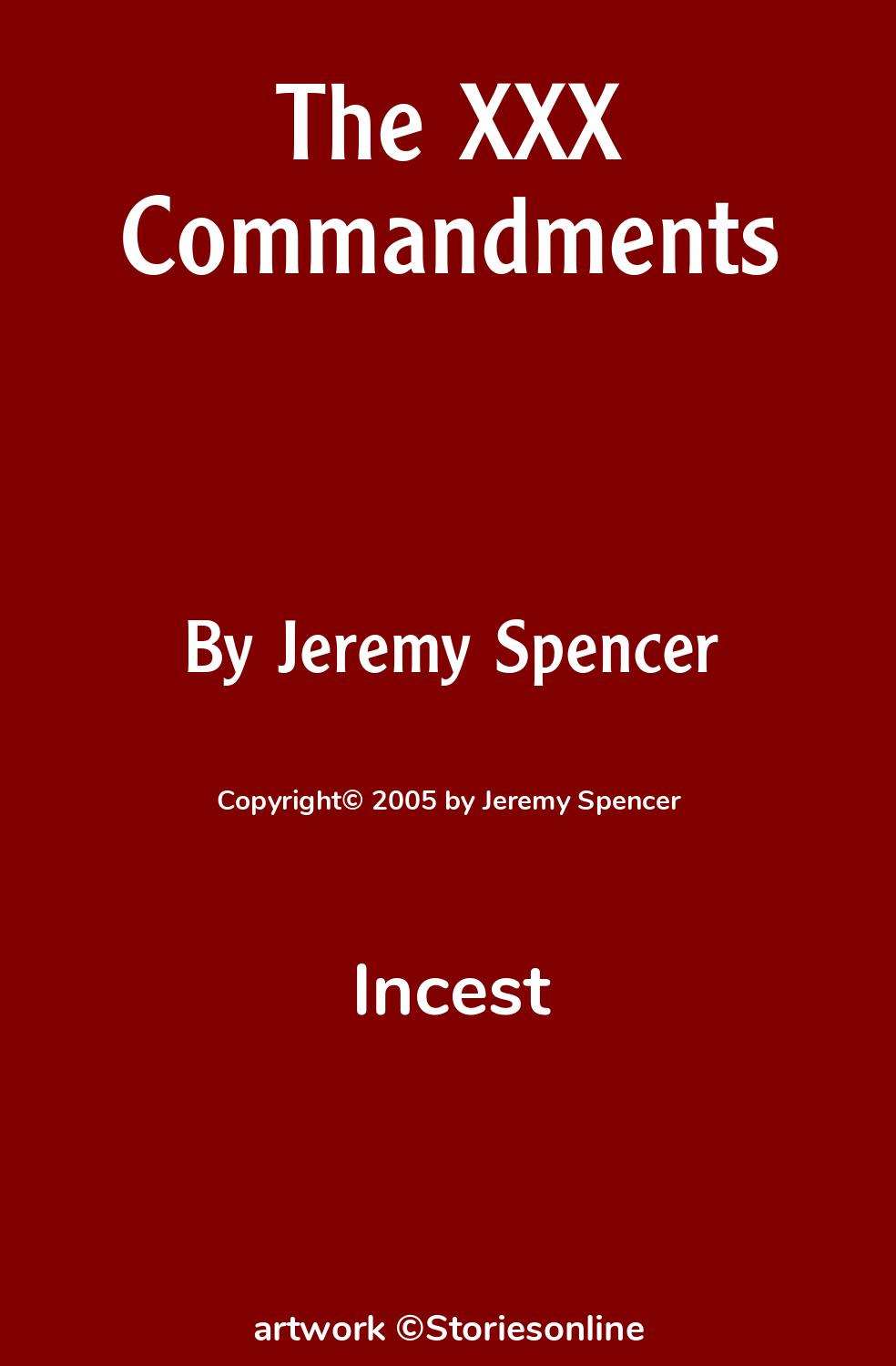 The XXX Commandments - Incest Sex Story