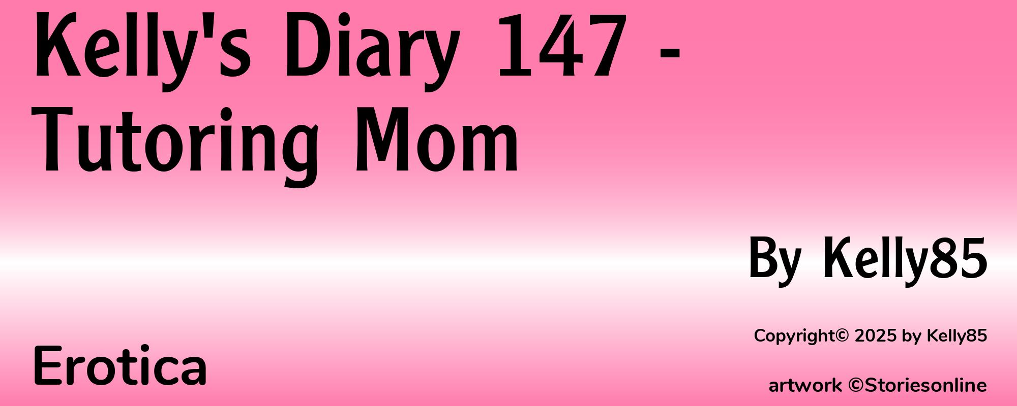 Kelly's Diary 147 - Tutoring Mom - Cover