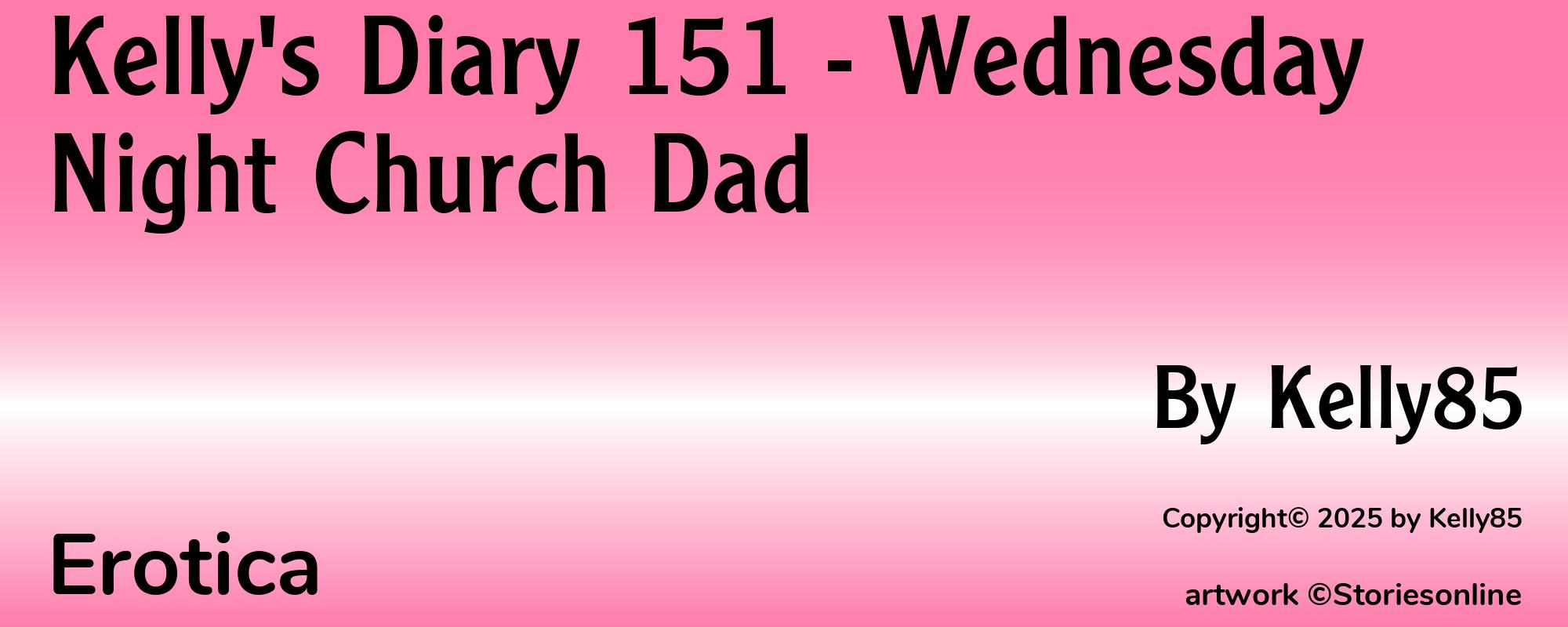 Kelly's Diary 151 - Wednesday Night Church Dad - Cover