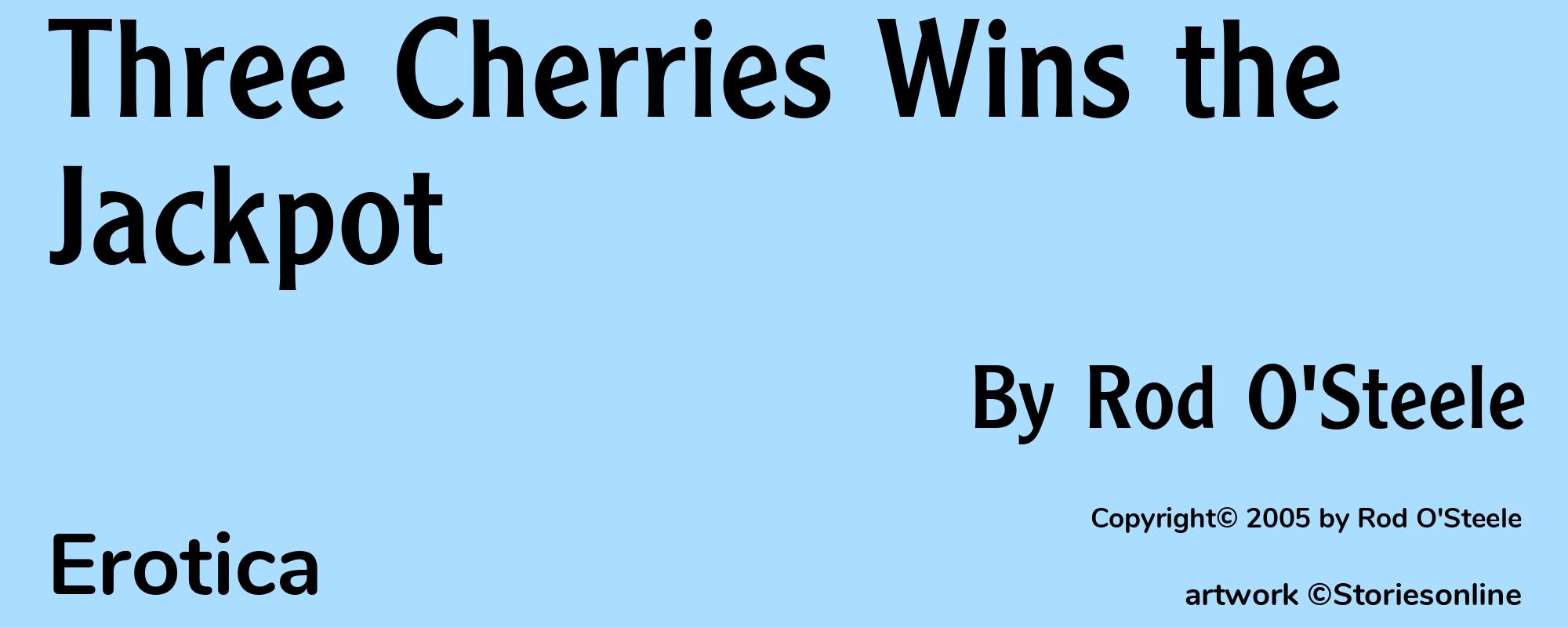 Three Cherries Wins the Jackpot - Cover