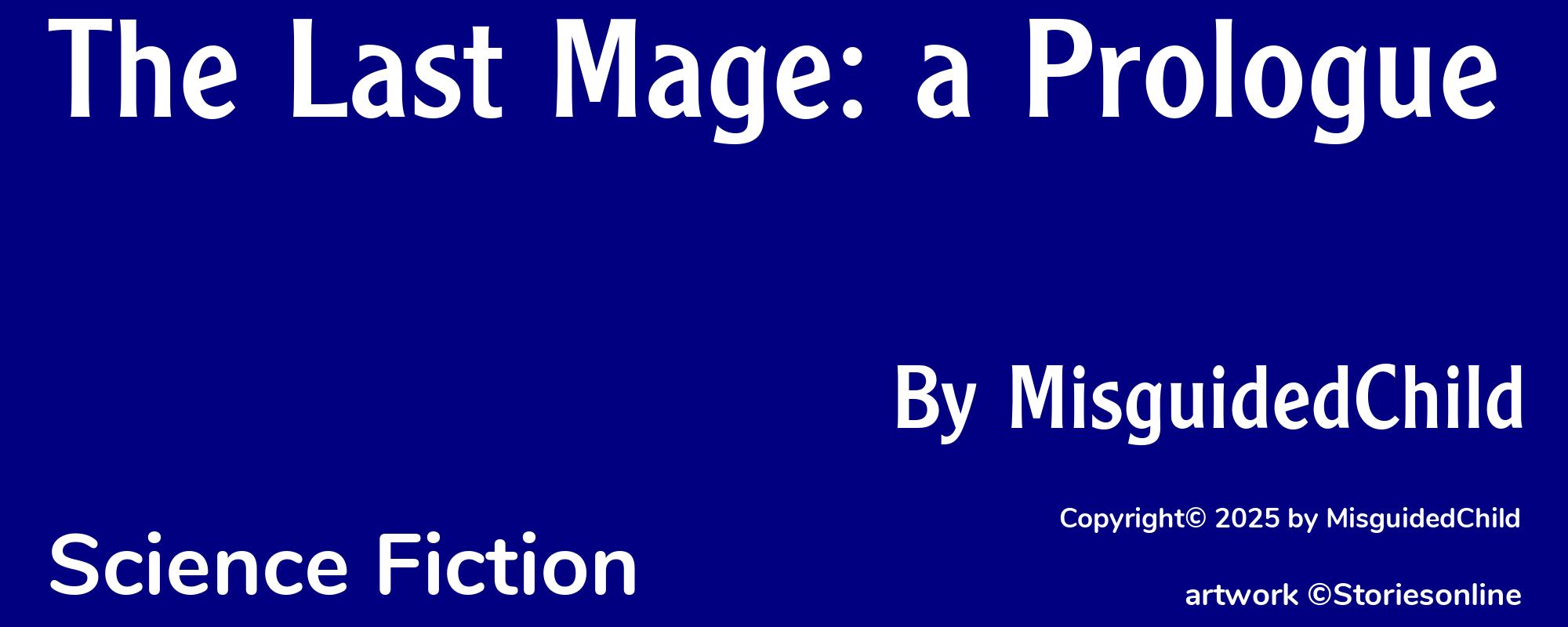 The Last Mage: a Prologue - Cover