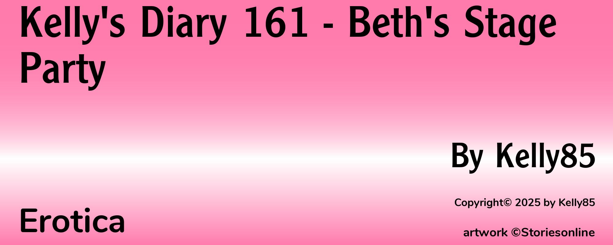 Kelly's Diary 161 - Beth's Stage Party - Cover