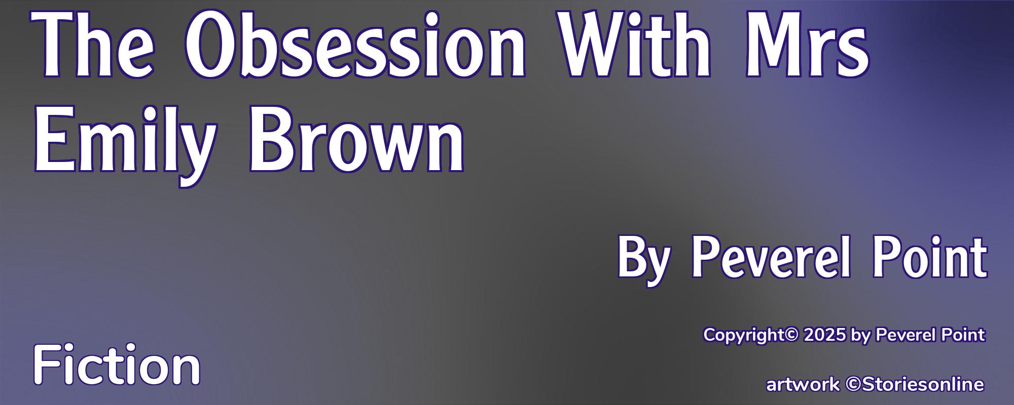 The Obsession With Mrs Emily Brown - Cover