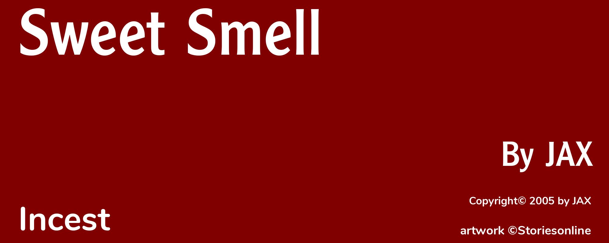 Sweet Smell - Cover